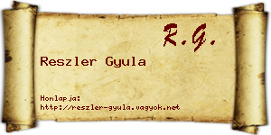 Reszler Gyula névjegykártya